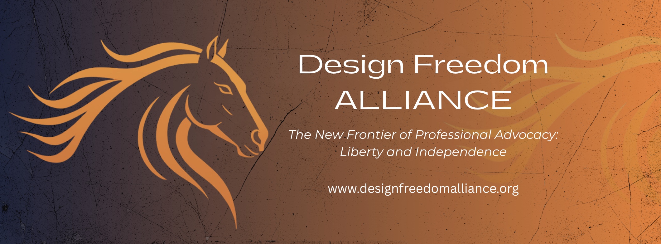 Design Freedom Alliance - The New Frontier of Professional Advocacy: Liberty and Independence